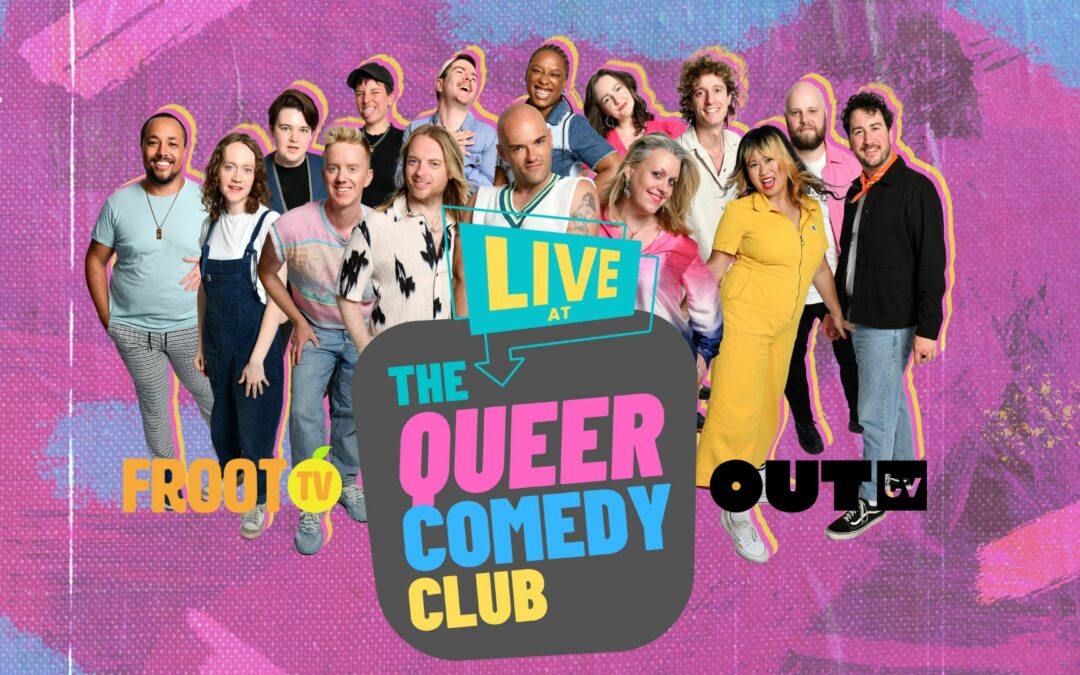 Live at The Queer Comedy Club Launches